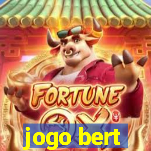 jogo bert